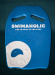 Plavecká deska Swimaholic Kickboard
